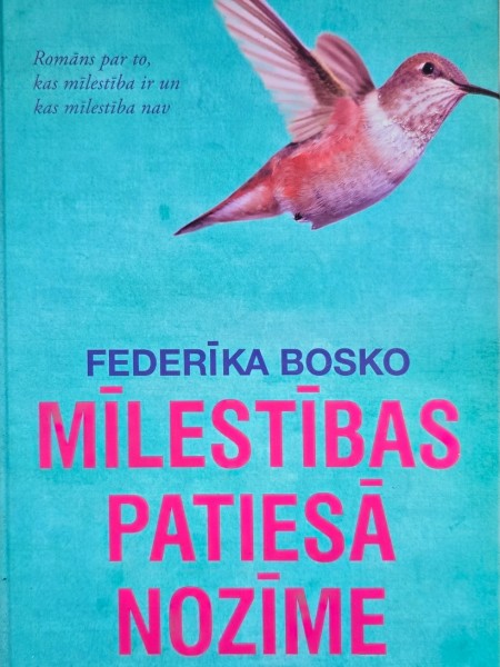 Mīlestības patiesā nozīme