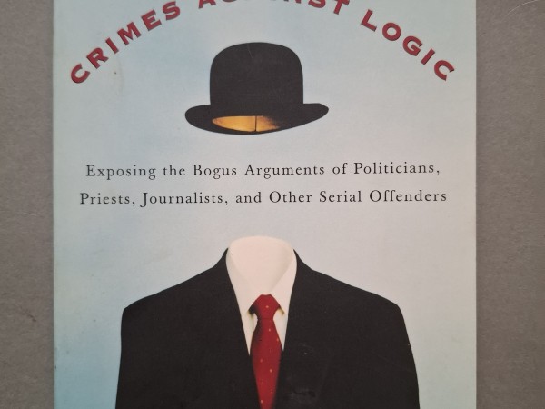 Crimes Against Logic