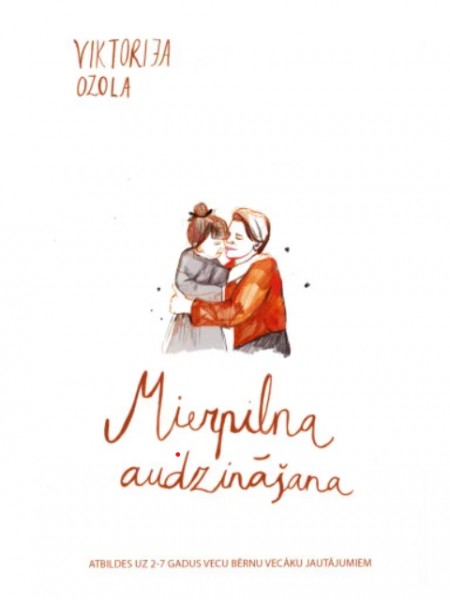 Mierpilna audzināšana