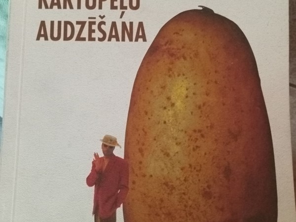 Kartupeļu audzēšana