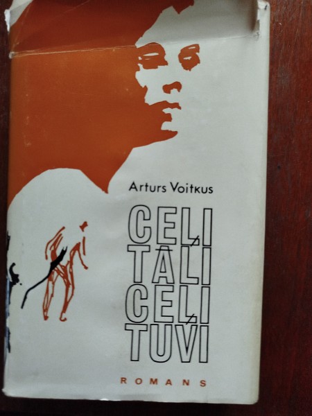 Ceļi tāli ceļi tuvi