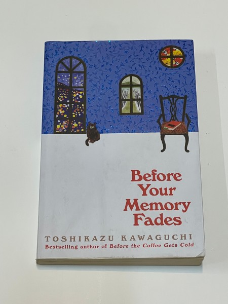 Before your memory fades