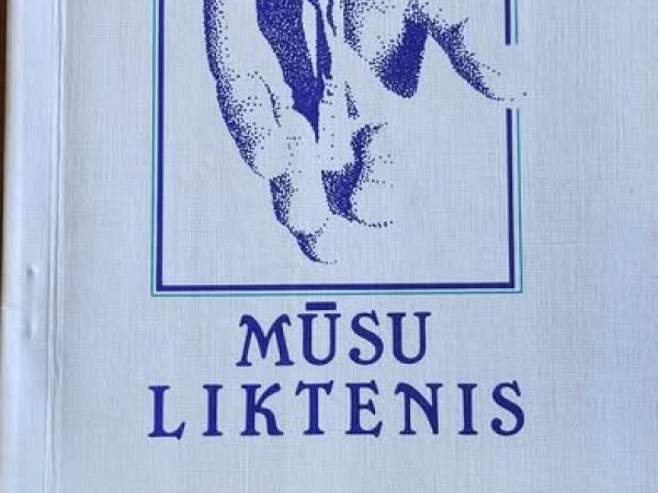 Mūsu liktenis