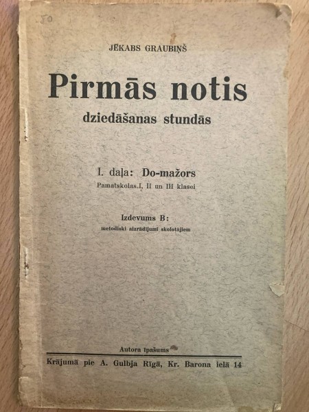 Pirmās notis dziedāšanas stundās