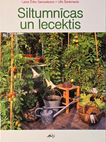 Siltumnīcas un lecektis