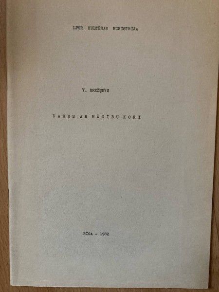 Darbs ar mācību kori