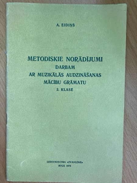 Metodiskie norādījumi darbam ar muzikālām audzināšanas mācību grāmatu 2. klasē