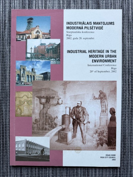 Industriālais mantojums modernā pilsētvidē