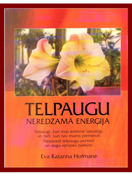 Telpaugu neredzamā enerģija