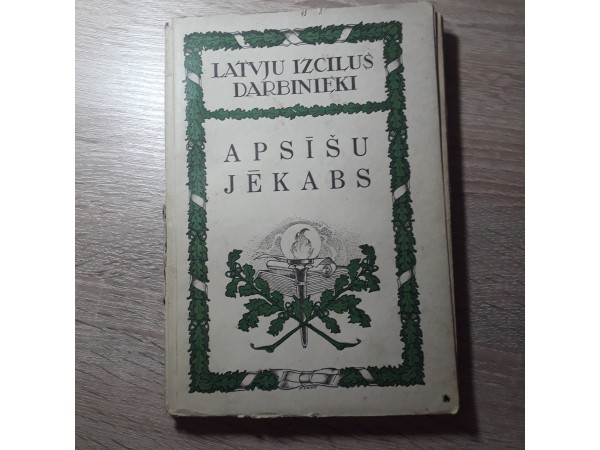 Apsīšu Jēkabs dzīvē un darbā