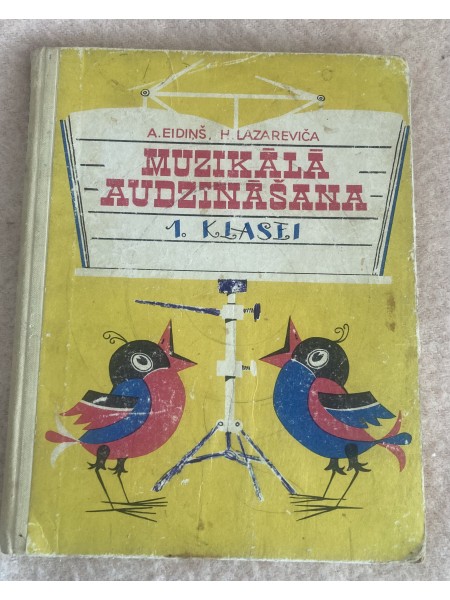 Muzikālā audzināšana 1. klasei