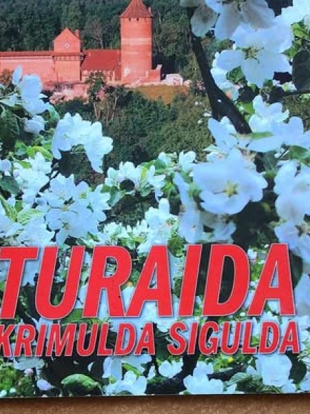 Turaida Krimulda Sigulda