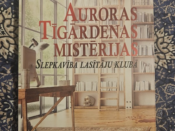 Auroras Tīgārdenas mistērijas. Slepkaviba lasitāju klubā