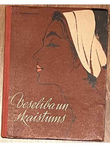 Veselība un skaistums