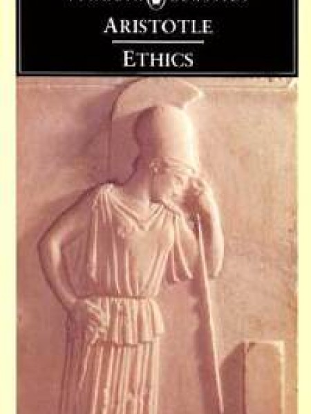 The Ethics of Aristotle: The Nicomachean Ethics