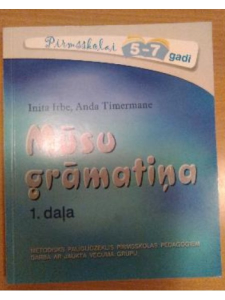 Mūsu grāmatiņa 1.daļa