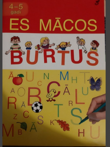 Es mācos burtus 4-5 gadi