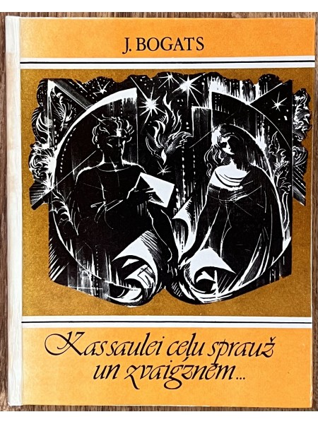 Kas saulei ceļu sprauž un zvaigznēm…