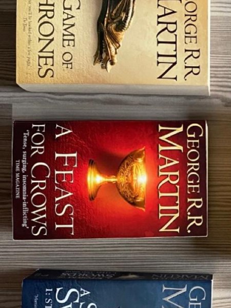 ''A game of thrones'', ''A feast for crows'', ''A storm of swords''