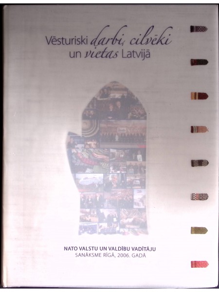 Vēsturiski darbi, cilvēki un vietas Latvijā