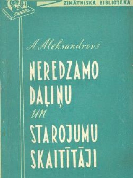 neredzamo daļiņu un starojumu skaitītāji