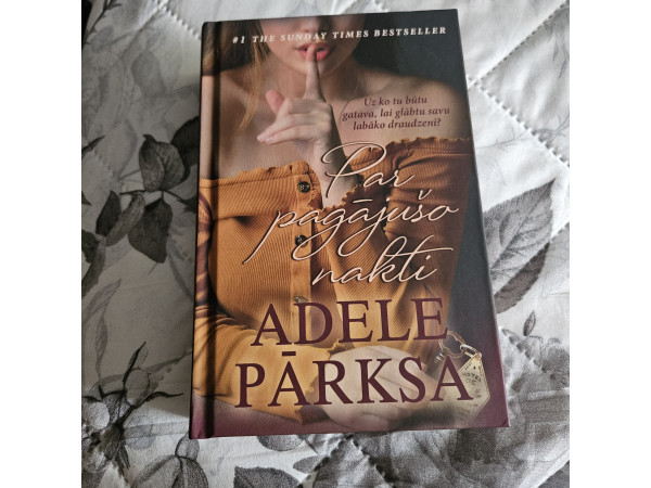 Par pagājušo nakti