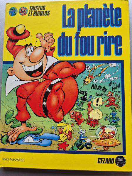 Tristus et Rigolus. La planète du fou rire