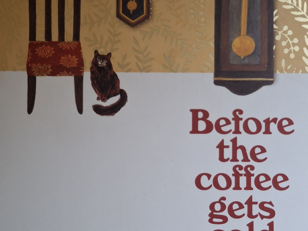 Before the coffee gets cold: Tales from the Cafe