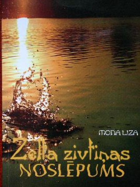 Zelta zivtiņas noslēpums