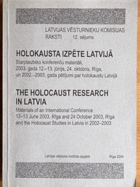 Holokausta izpēte Latvijā
