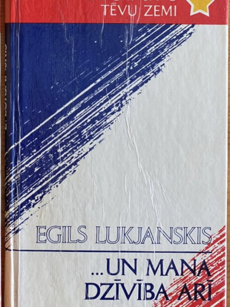 Un mana dzīvība arī