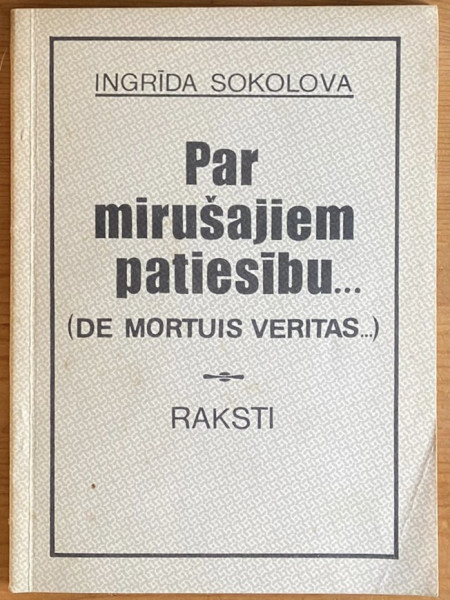 Par mirušajiem patiesību