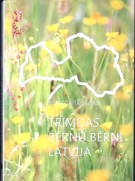 Trimdas bērnu bērni Latvijā