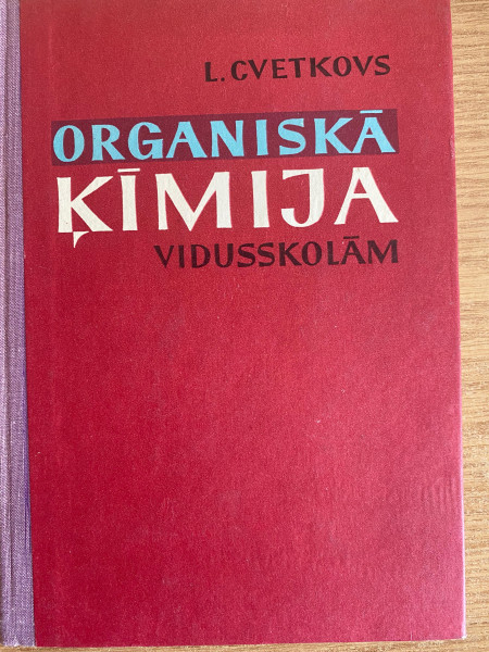 Organiskā ķīmija vidusskolām