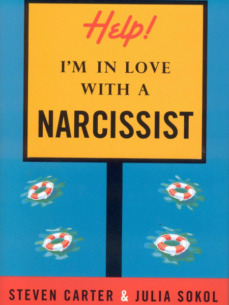 Help! I'm in Love with a Narcissist