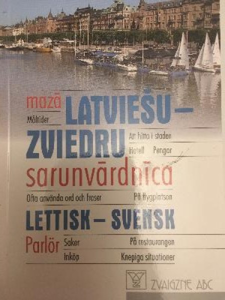 Mazā latviešu-zviedru sarunvārdnīca