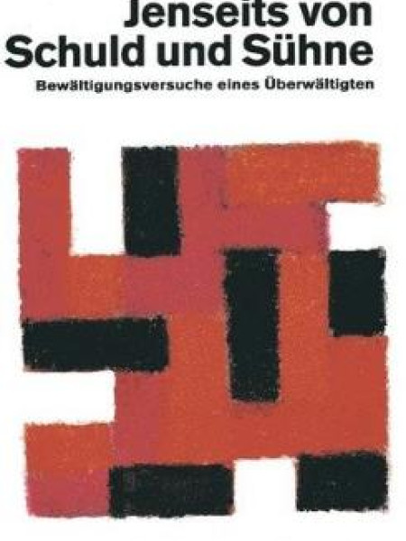 Jenseits von Schuld und Sühne : Bewältigungsversuche eines Überwältigten