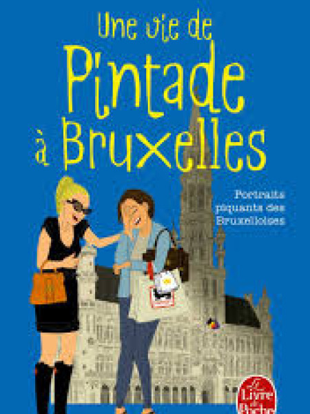 Une vie de Pintade a Bruxelles