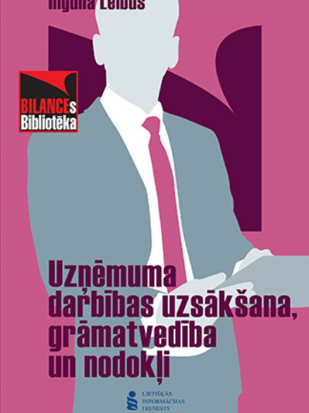 Uzņēmuma darbības uzsākšana , grāmatvedība un nodokļi