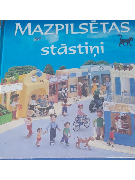 Mazpilsētas stāstiņi