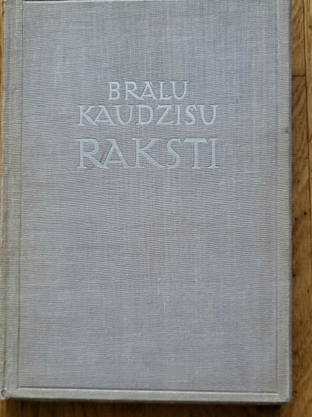 Brāļu Kaudzīšu raksti I