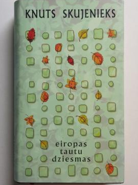 Raksti 2. Eiropas tautu dziesmas