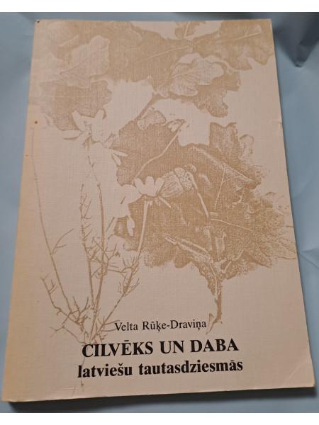 Cilvēks un daba latviešu tautasdziesmās