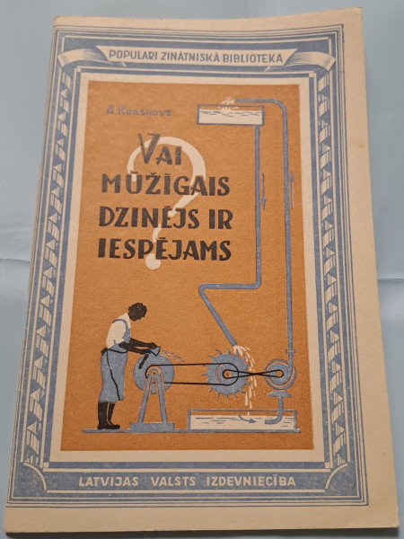 Vai mūžīgais dzinējs ir iespējams