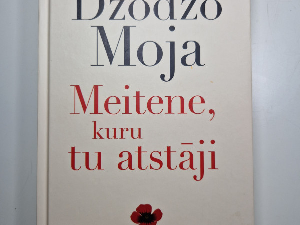 Meitene kuru tu atstāji