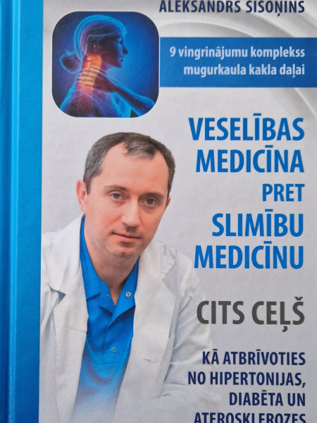 Veselības medicīna pret slimību medicīnu. Cits ceļš.