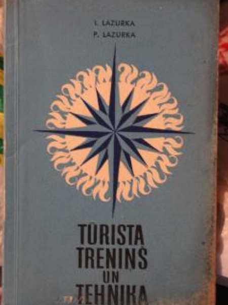 Tūrista treniņš un tehnika