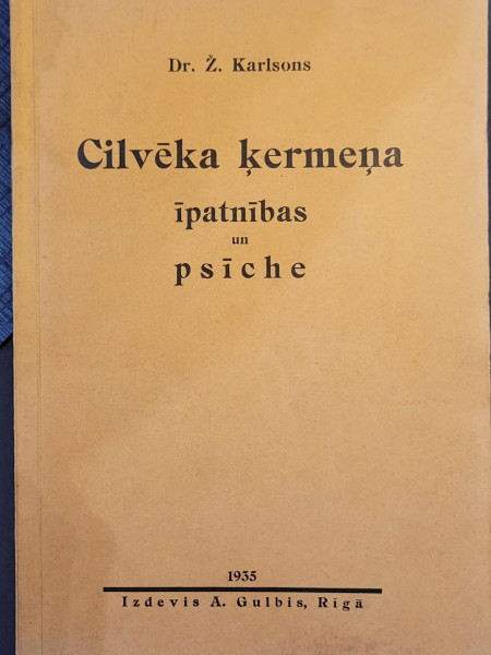 Cilvēka ķermeņa īpatnības un psīche