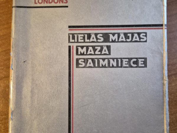 Lielās mājas mazā saimniece