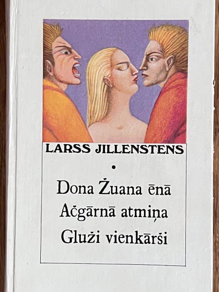 Dona Žuana ēnā Ačgārnā atmiņa Gluži vienkārši